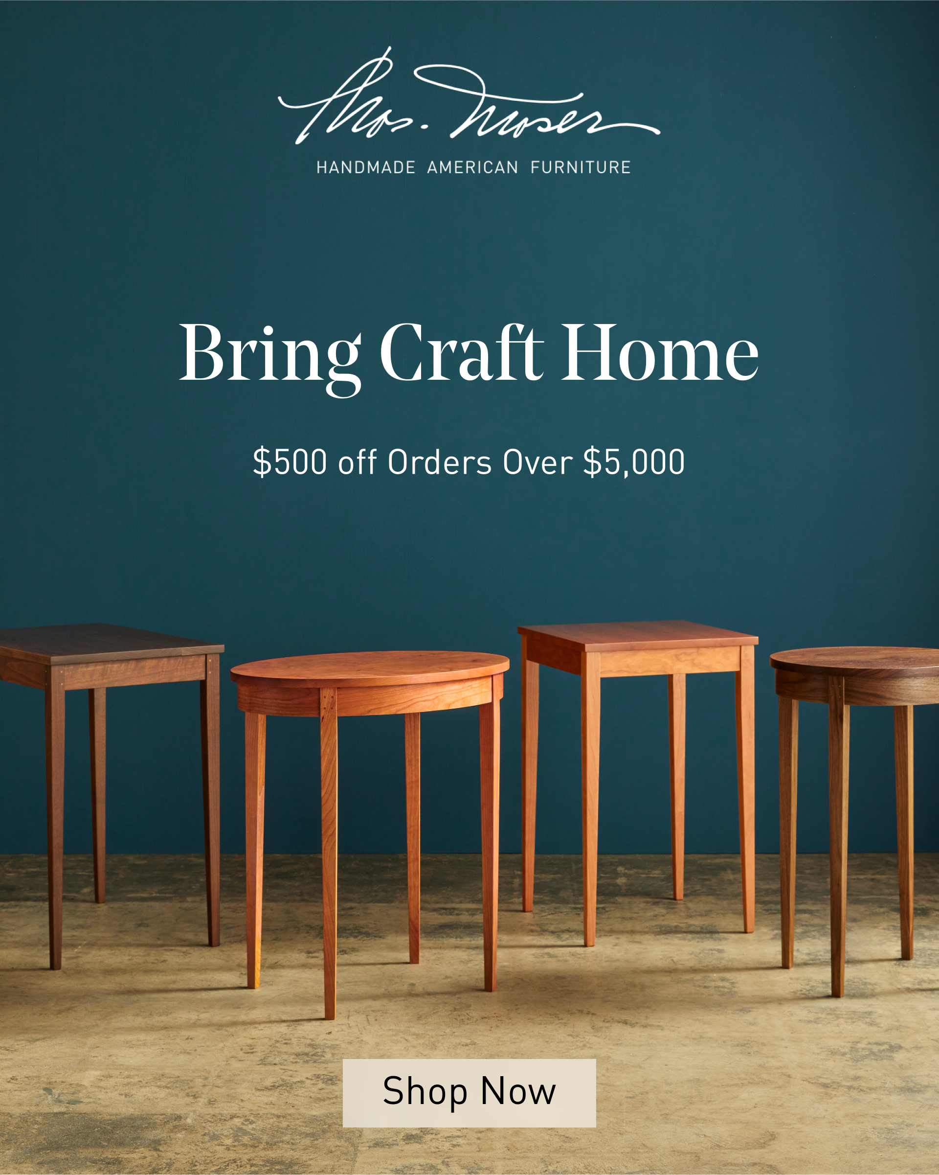 Promotional image for handcrafted tables, offering $500 discount on purchases over $5000.